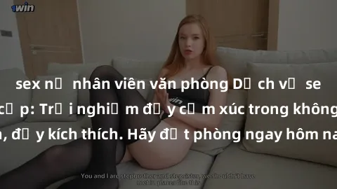 sex nữ nhân viên văn phòng Dịch vụ sex nhà nghỉ đẳng cấp: Trải nghiệm đầy cảm xúc trong không gian lãng mạn, đầy kích thích. Hãy đặt phòng ngay hôm nay để thỏa mãn khát khao của bạn!