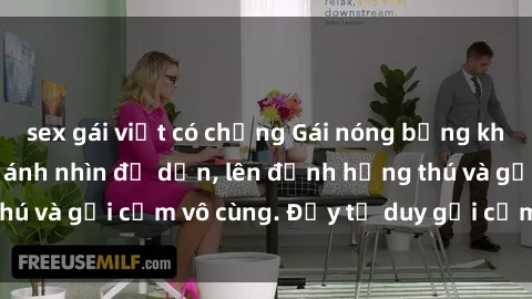 sex gái việt có chồng Gái nóng bỏng khỏa thân khiến mọi ánh nhìn đổ dồn, lên đỉnh hứng thú và gợi cảm vô cùng. Đầy tư duy gợi cảm và quyến rũ.