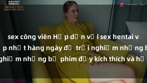sex công viên Hấp dẫn với sex hentai vietsub mới nhất, cập nhật hàng ngày để trải nghiệm những bộ phim đầy kích thích và hấp dẫn.